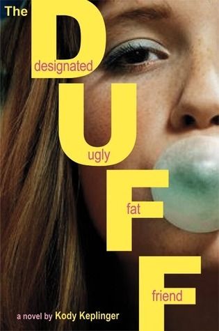 Download The DUFF: Designated Ugly Fat Friend PDF by Kody Keplinger