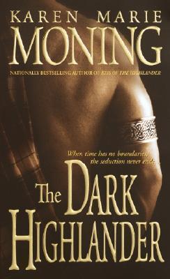 Download The Dark Highlander PDF by Karen Marie Moning