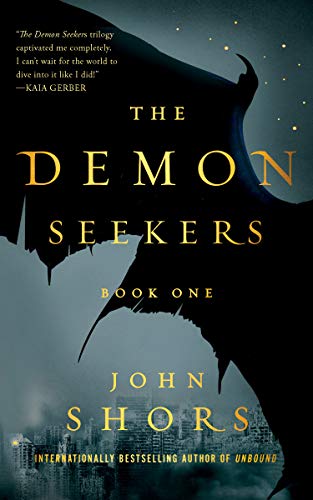 Download The Demon Seekers, Book One PDF by John Shors