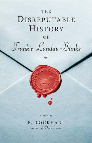 Download The Disreputable History of Frankie Landau-Banks PDF by E. Lockhart