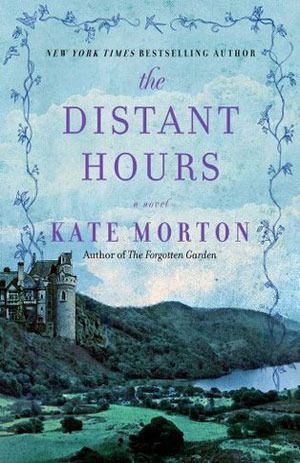 Download The Distant Hours PDF by Kate Morton