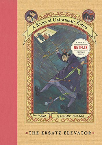 Download The Ersatz Elevator PDF by Lemony Snicket