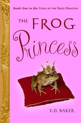 Download The Frog Princess PDF by E.D. Baker