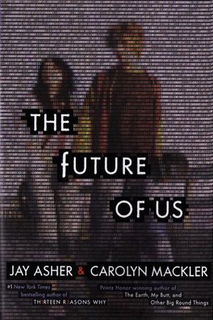 Download The Future of Us PDF by Jay Asher