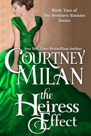 Download The Heiress Effect PDF by Courtney Milan