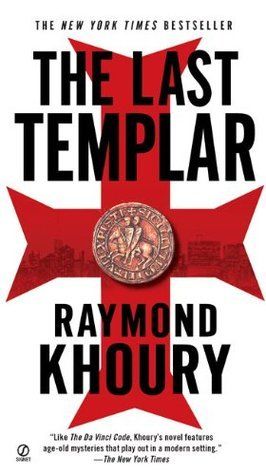 Download The Last Templar PDF by Raymond Khoury