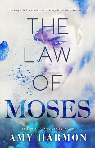 Download The Law of Moses PDF by Amy Harmon