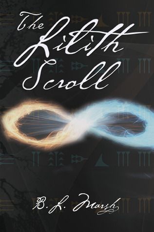 Download The Lilith Scroll PDF by B.L. Marsh