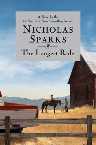 Download The Longest Ride PDF by Nicholas Sparks