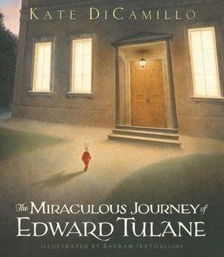 Download The Miraculous Journey of Edward Tulane PDF by Kate DiCamillo