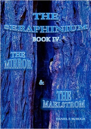 Download The Mirror and the Maelstrom PDF by Daniel McHugh