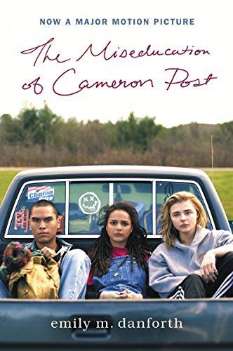 Download The Miseducation of Cameron Post PDF by Emily M. Danforth