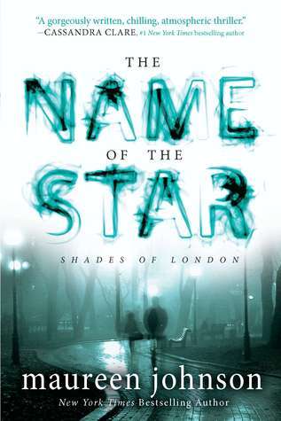 Download The Name of the Star PDF by Maureen Johnson