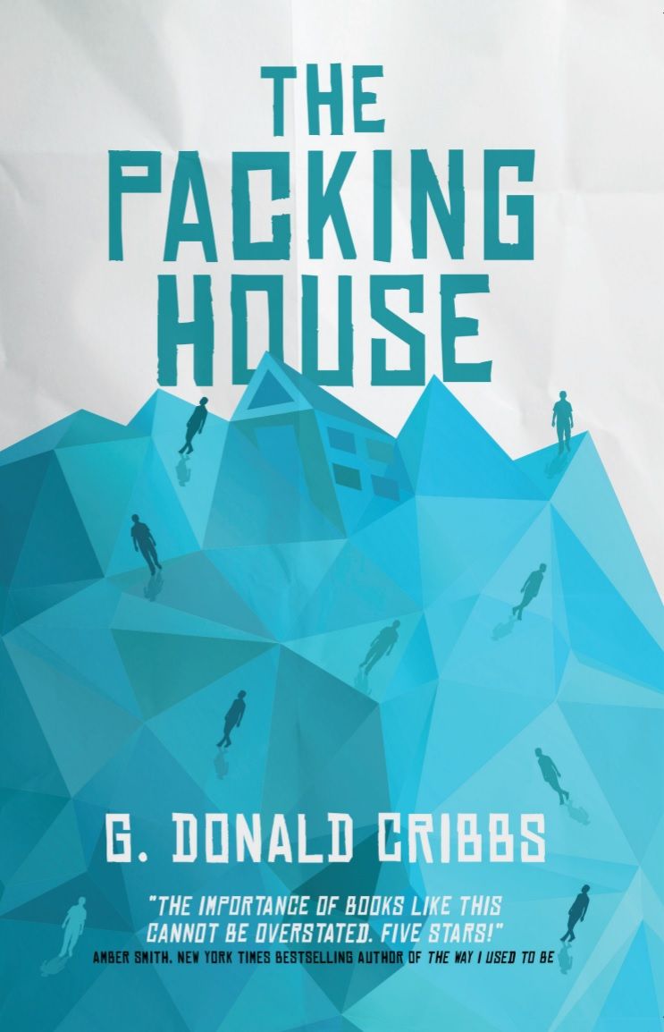 Download The Packing House PDF by G. Donald Cribbs