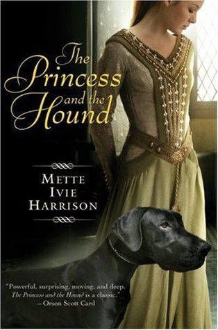 Download The Princess and the Hound PDF by Mette Ivie Harrison