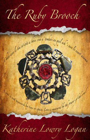 Download The Ruby Brooch PDF by Katherine Lowry Logan