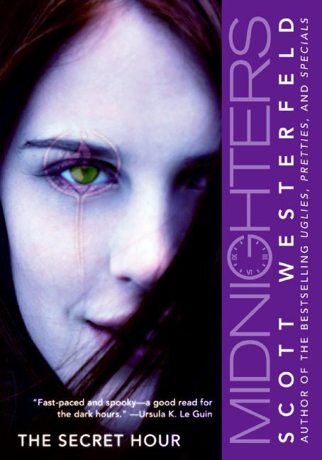 Download The Secret Hour PDF by Scott Westerfeld