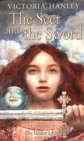 Download The Seer and the Sword PDF by Victoria Hanley