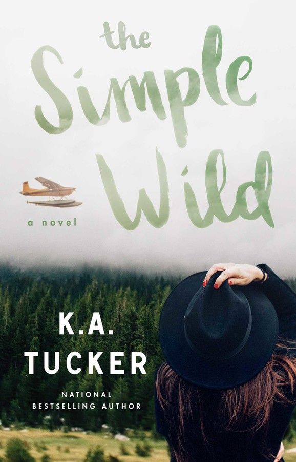 Download The Simple Wild PDF by K.A. Tucker