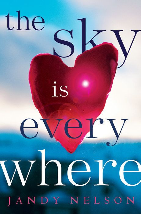 Download The Sky Is Everywhere PDF by Jandy Nelson