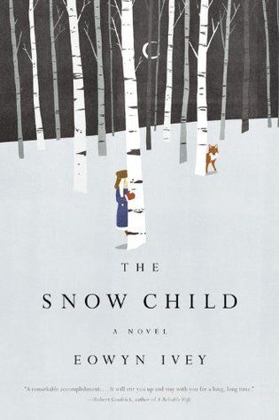 Download The Snow Child PDF by Eowyn Ivey