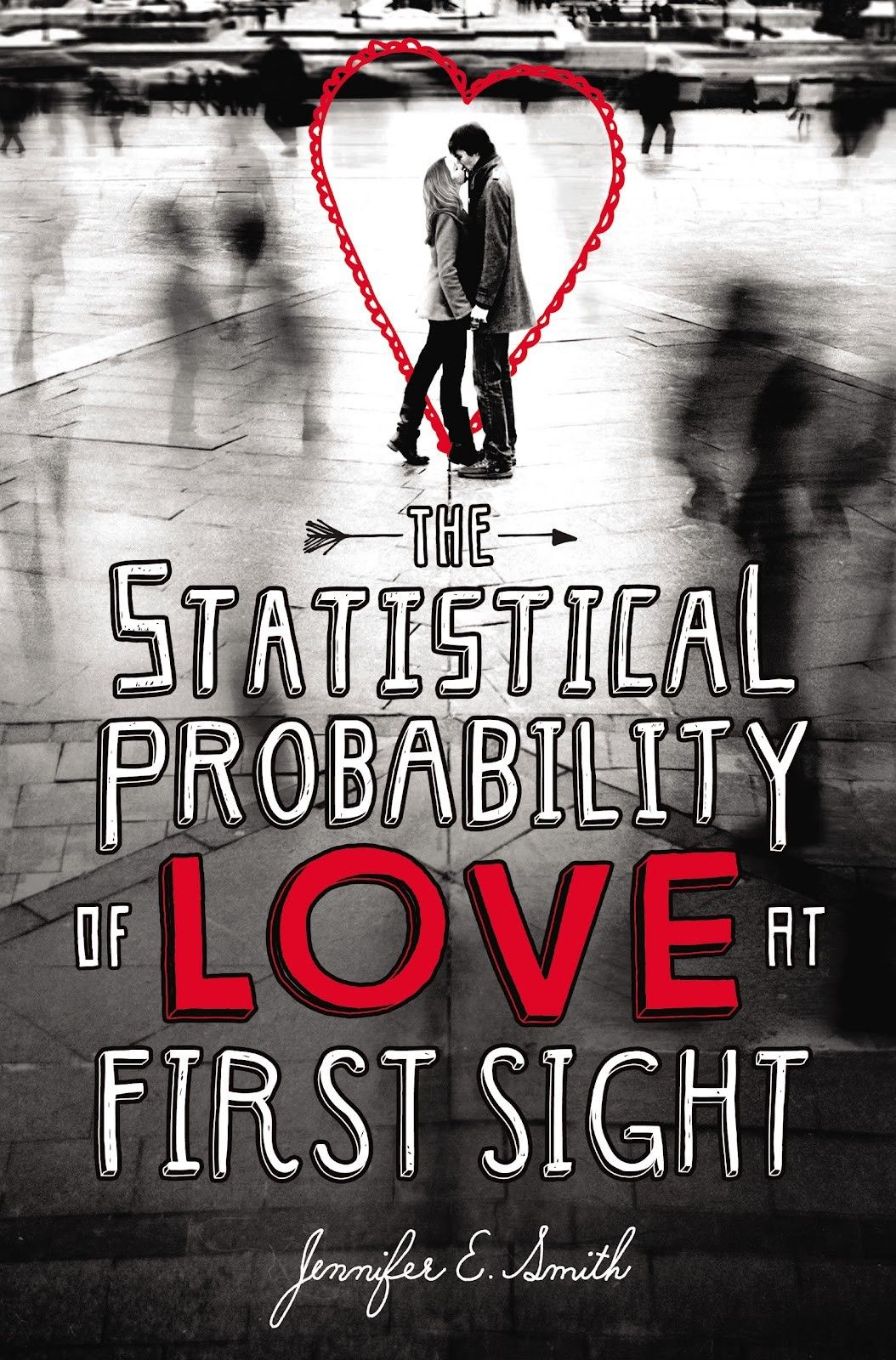 Download The Statistical Probability of Love at First Sight PDF by Jennifer E. Smith