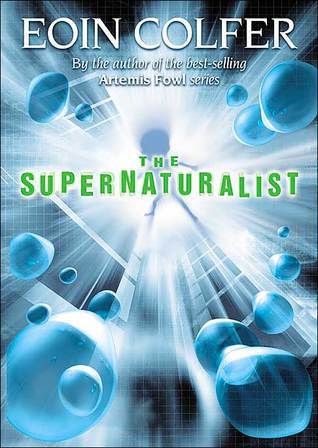 Download The Supernaturalist PDF by Eoin Colfer