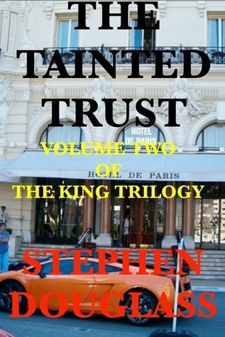 Download The Tainted Trust PDF by Stephen Douglass