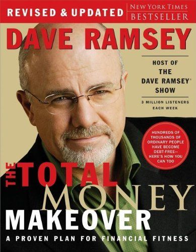 Download The Total Money Makeover: A Proven Plan for Financial Fitness PDF by Dave Ramsey