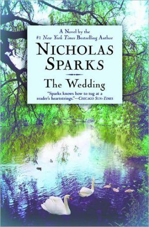 Download The Wedding PDF by Nicholas Sparks