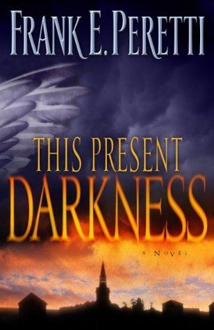 Download This Present Darkness PDF by Frank E. Peretti