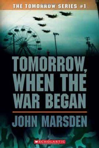 Download Tomorrow, When the War Began PDF by John Marsden