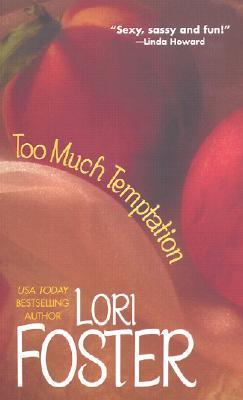 Download Too Much Temptation PDF by Lori Foster