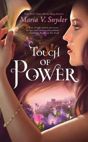 Download Touch of Power PDF by Maria V. Snyder