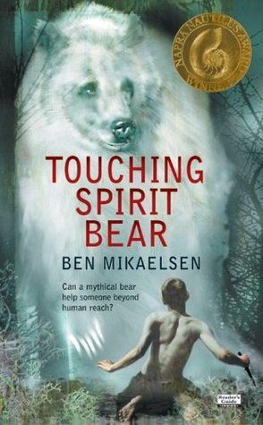 Download Touching Spirit Bear PDF by Ben Mikaelsen