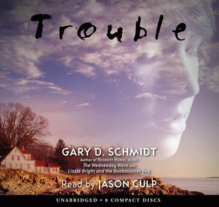 Download Trouble PDF by Gary D. Schmidt