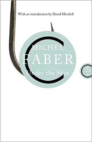 Download Under the Skin PDF by Michel Faber