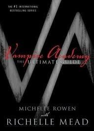 Download Vampire Academy - The Ultimate Guide PDF by Richelle Mead