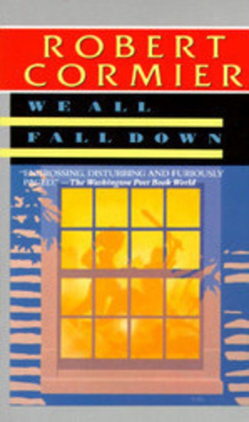 Download We All Fall Down PDF by Robert Cormier