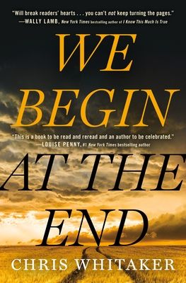 Download We Begin at the End PDF by Chris  Whitaker