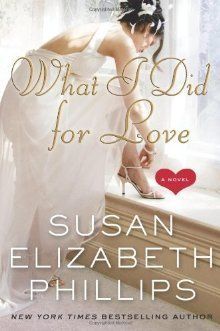 Download What I Did for Love PDF by Susan Elizabeth Phillips