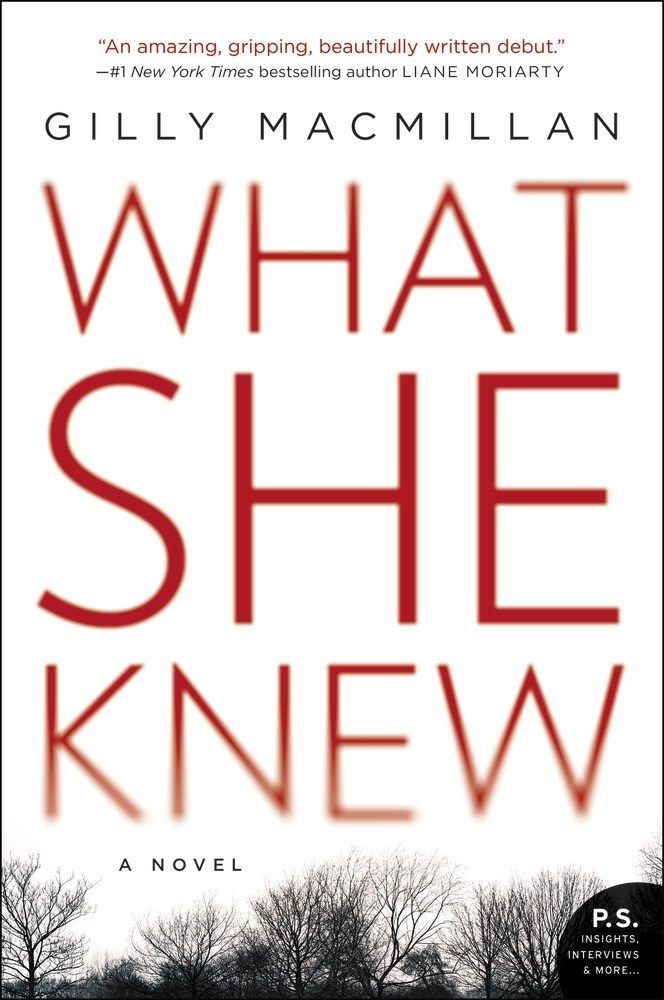 Download What She Knew PDF by Gilly Macmillan