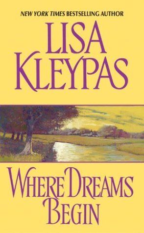 Download Where Dreams Begin PDF by Lisa Kleypas