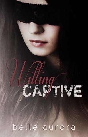 Download Willing Captive PDF by Belle Aurora