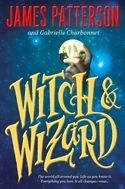 Download Witch & Wizard PDF by James Patterson